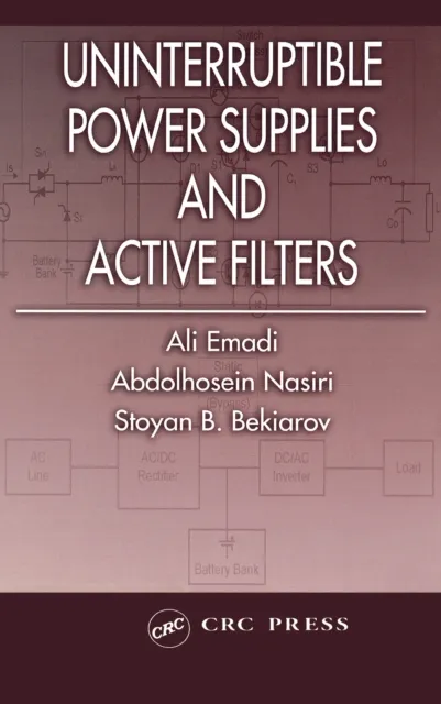 Uninterruptible Power Supplies and Active Filters