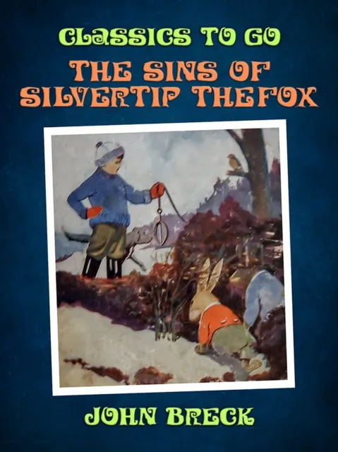 Sins of Silvertip the Fox