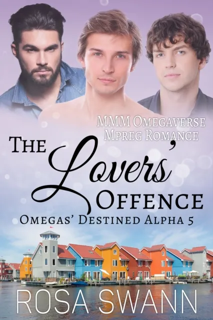 Lovers' Offence: MMM Omegaverse Mpreg Romance