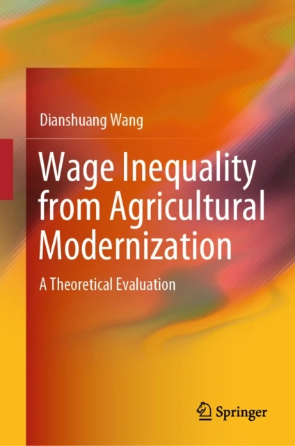 Wage Inequality from Agricultural Modernization