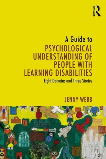 Guide to Psychological Understanding of People with Learning Disabilities