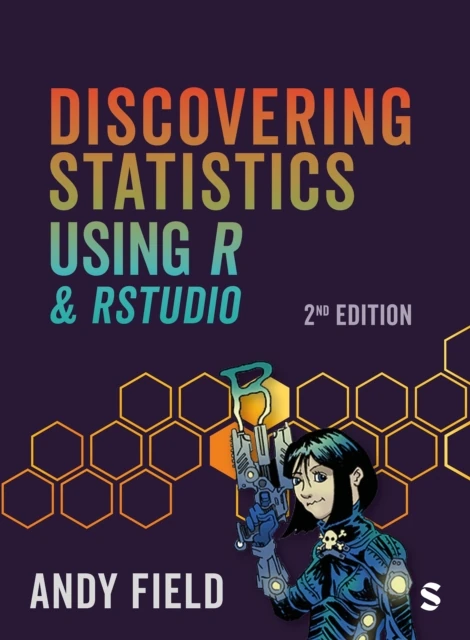 Discovering Statistics Using R and RStudio