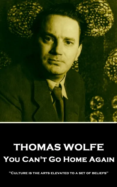 You Can't Go Home Again