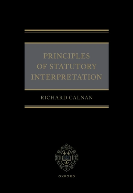 Principles of Statutory Interpretation