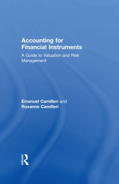 Accounting for Financial Instruments