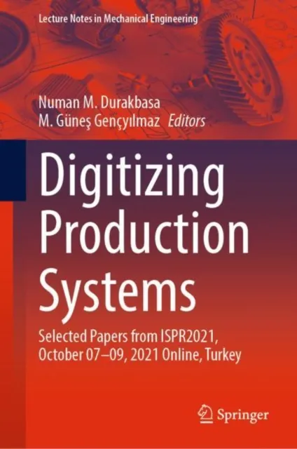 Digitizing Production Systems