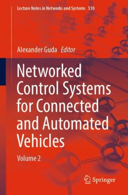 Networked Control Systems for Connected and Automated Vehicles