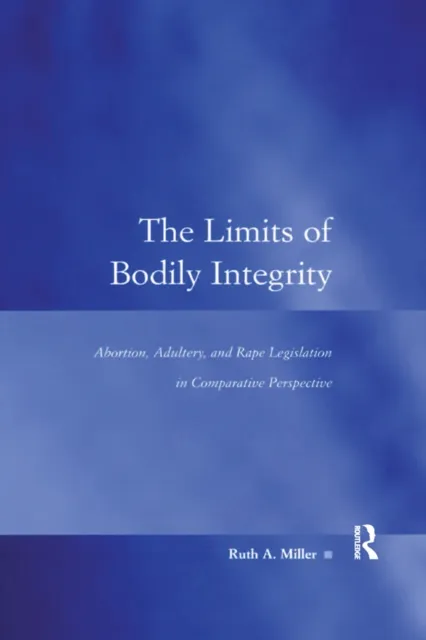 Limits of Bodily Integrity