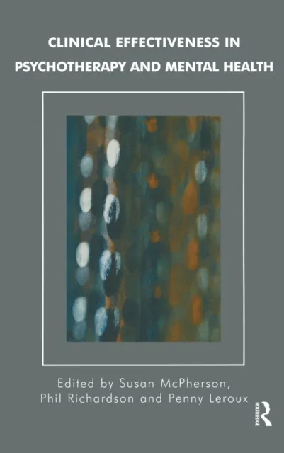 Clinical Effectiveness in Psychotherapy and Mental Health