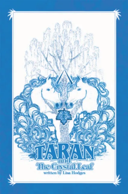 Taran and the Crystal Leaf