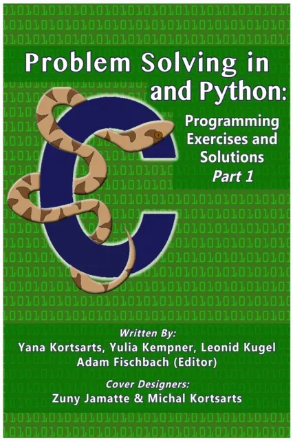 Problem Solving in C and Python: Programming Exercises and Solutions, Part 1
