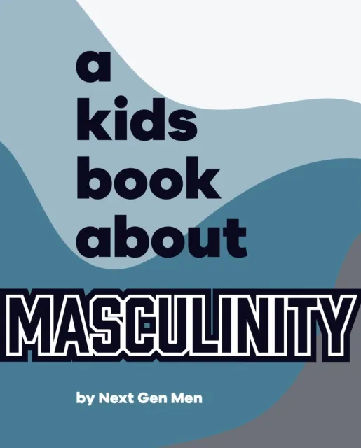 Kids Book About Masculinity