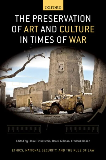 Preservation of Art and Culture in Times of War