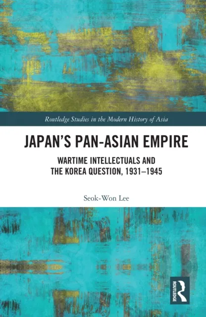 Japan's Pan-Asian Empire