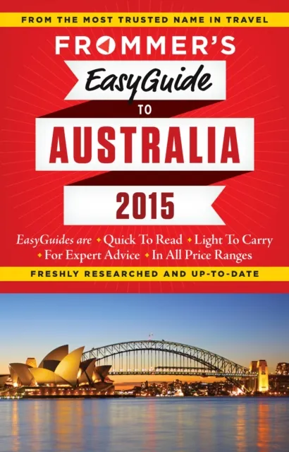 Frommer's EasyGuide to Australia 2015