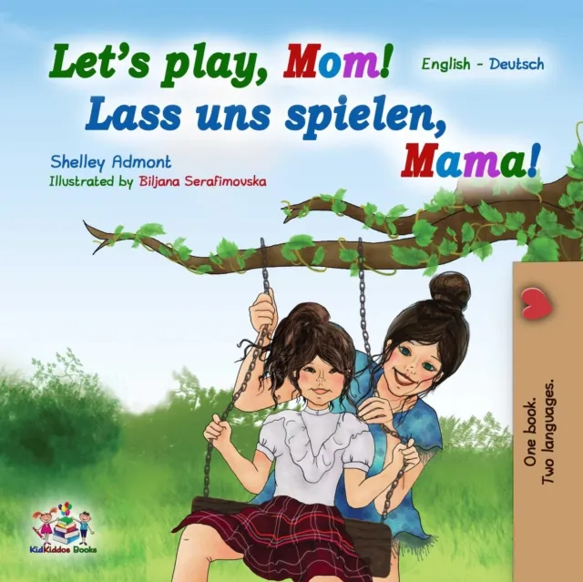 Let's Play, Mom! Lass uns spielen, Mama!