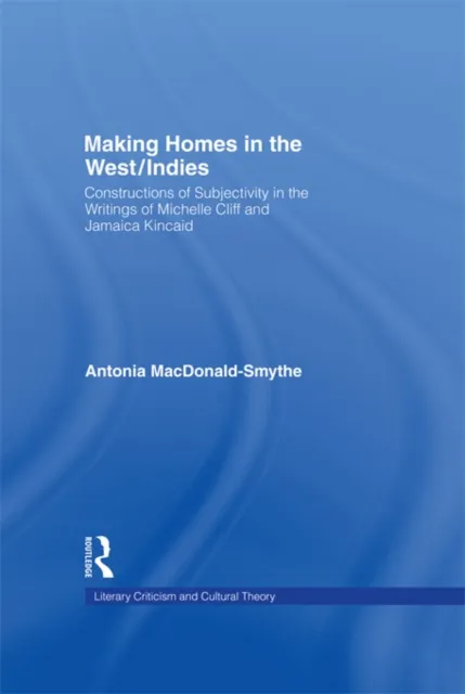 Making Homes in the West/Indies