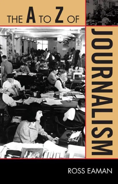 A to Z of Journalism