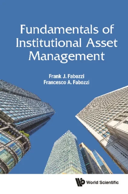 Fundamentals Of Institutional Asset Management