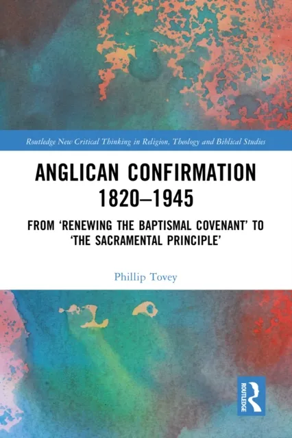 Anglican Confirmation 1820-1945