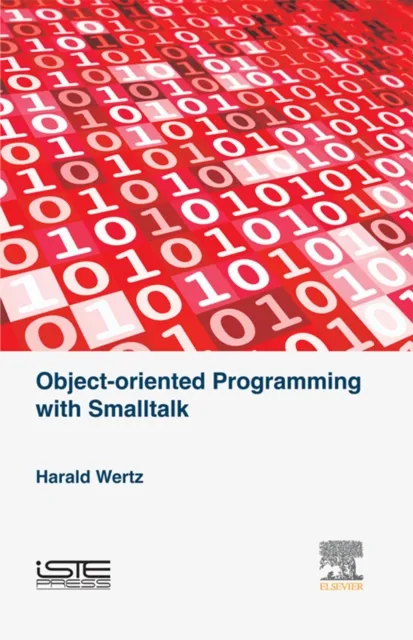 Object-oriented Programming with Smalltalk