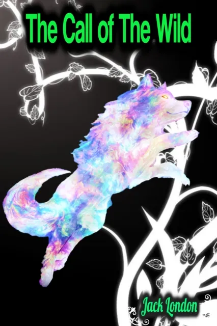 Call of The Wild - Jack London