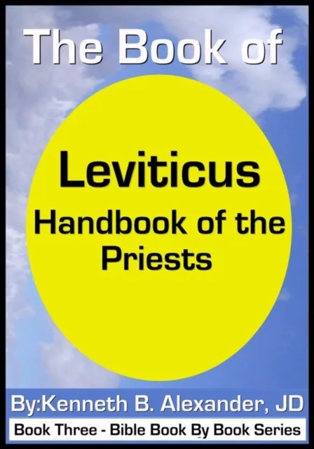Leviticus - Handbook of the Priests