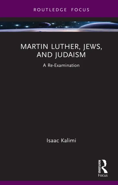 Martin Luther, Jews, and Judaism