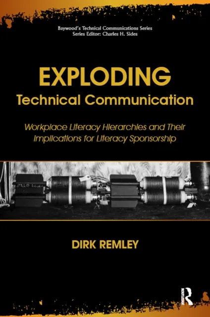 Exploding Technical Communication