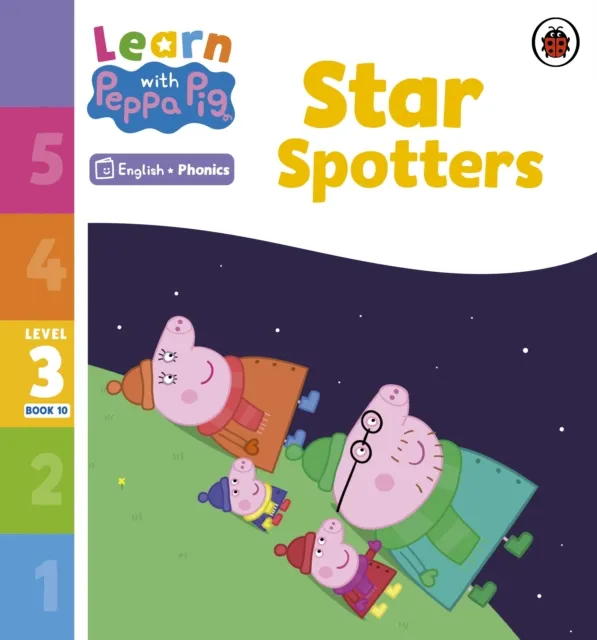 Learn with Peppa Phonics Level 3 Book 10   Star Spotters (Phonics Reader)