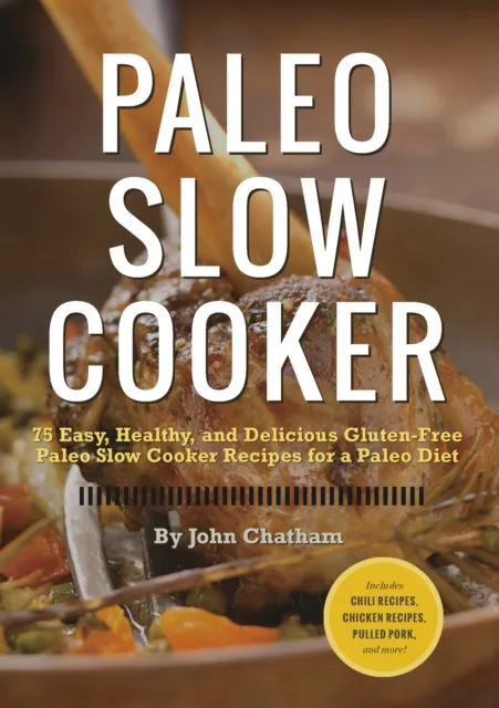 Paleo Slow Cooker