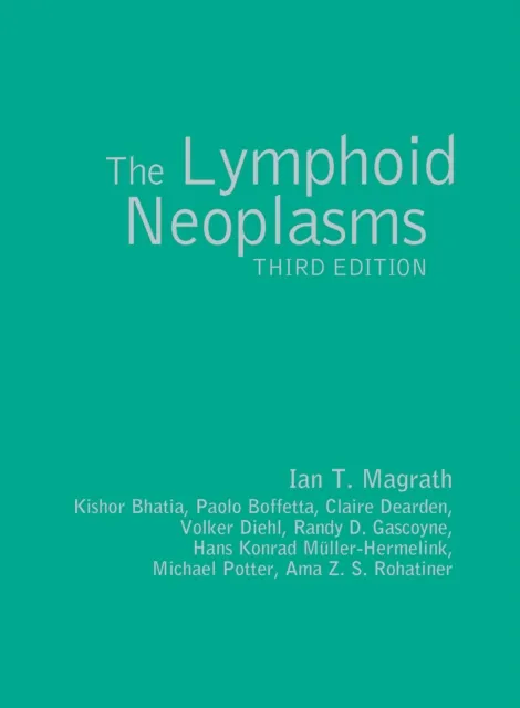 Lymphoid Neoplasms 3ed