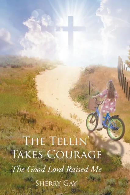 Tellin' Takes Courage