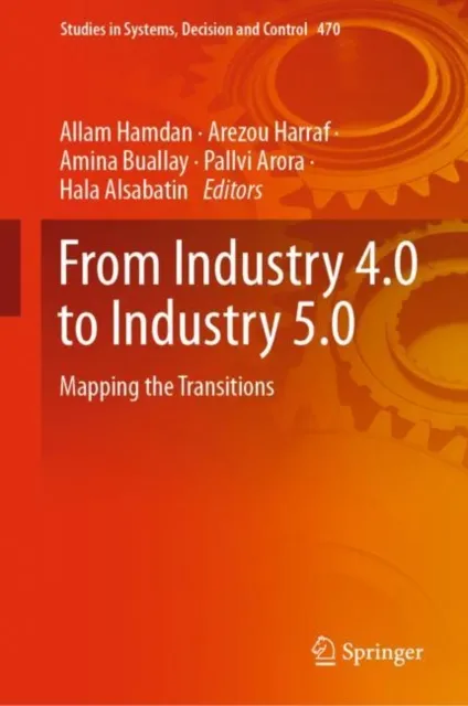 From Industry 4.0 to Industry 5.0