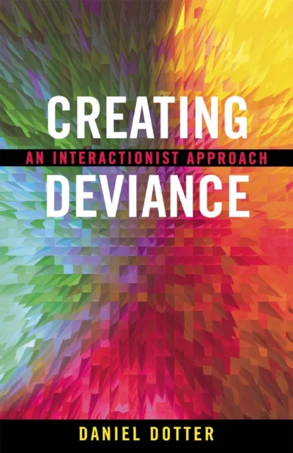 Creating Deviance