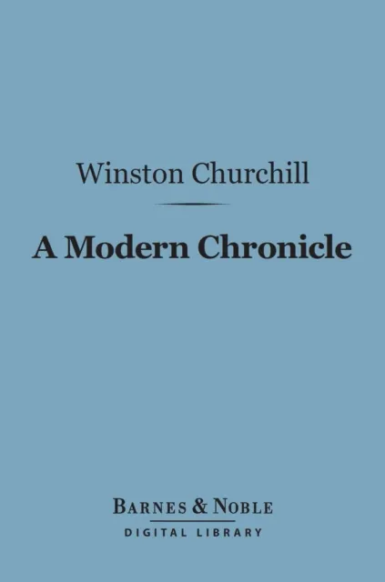 Modern Chronicle (Barnes & Noble Digital Library)