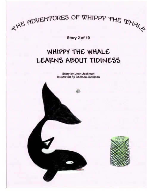 Whippy the Whale Learns About Tidiness