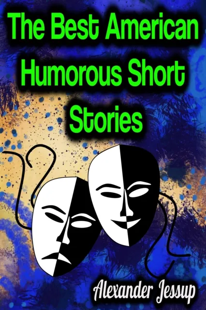 Best American Humorous Short Stories