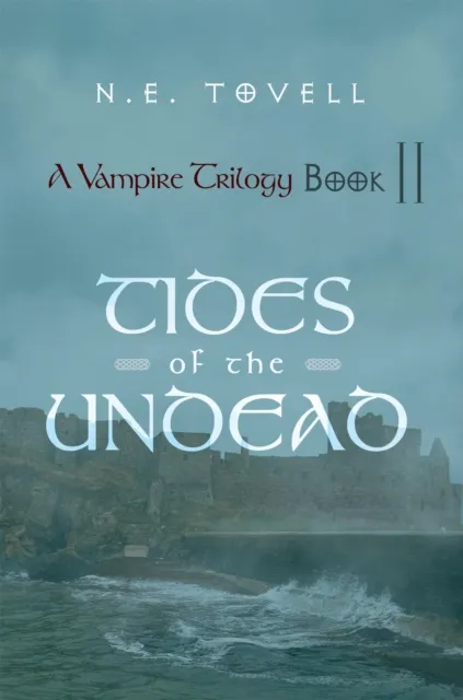Vampire Trilogy: Tides of the Undead