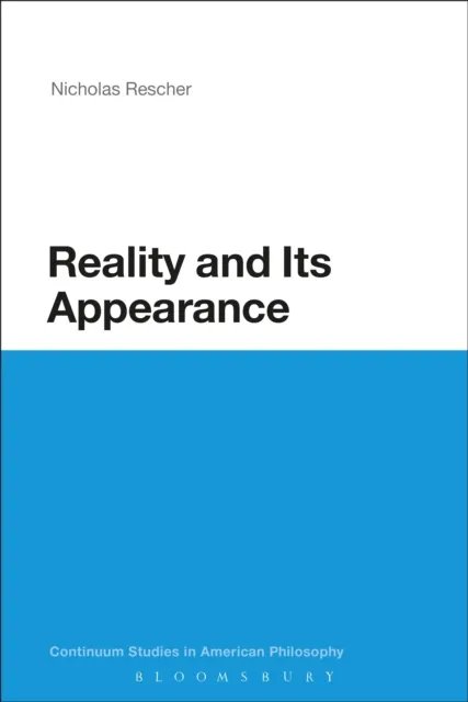 Reality and Its Appearance