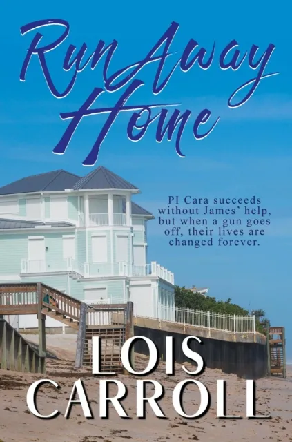 Run Away Home: A Romantic Suspense Novel