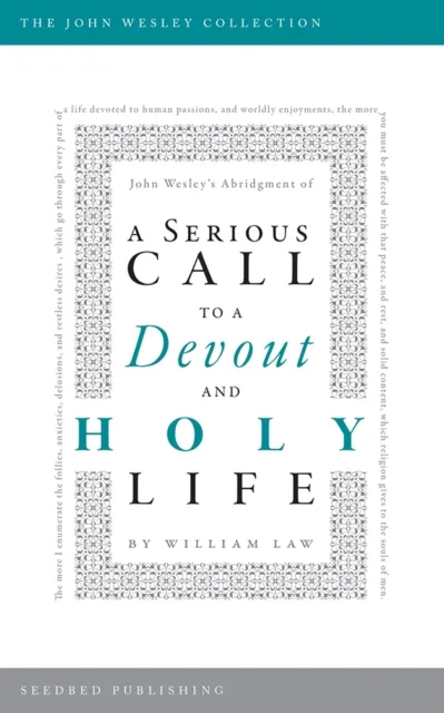 Serious Call to a Devout and Holy Life