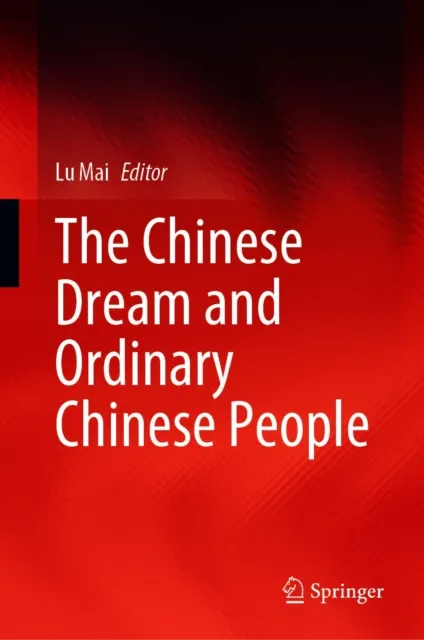 Chinese Dream and Ordinary Chinese People