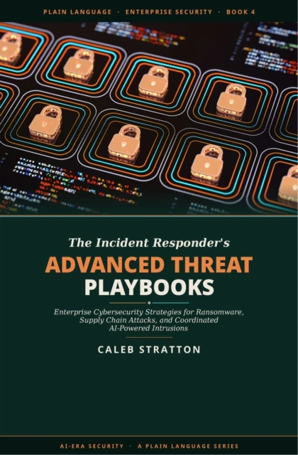 Advanced Threat Playbooks