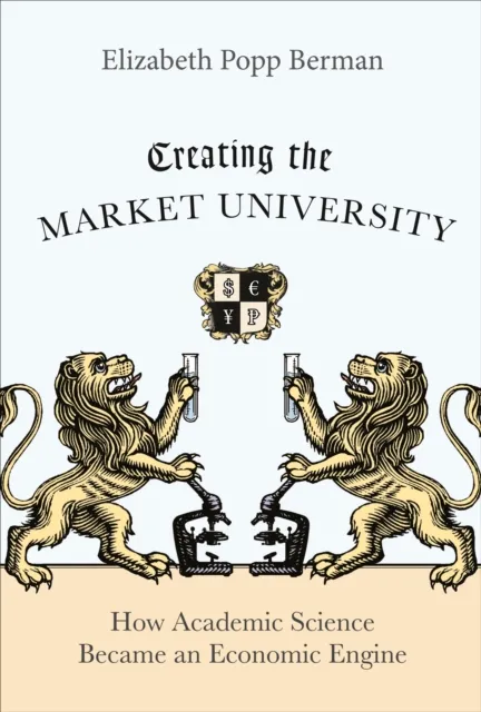 Creating the Market University