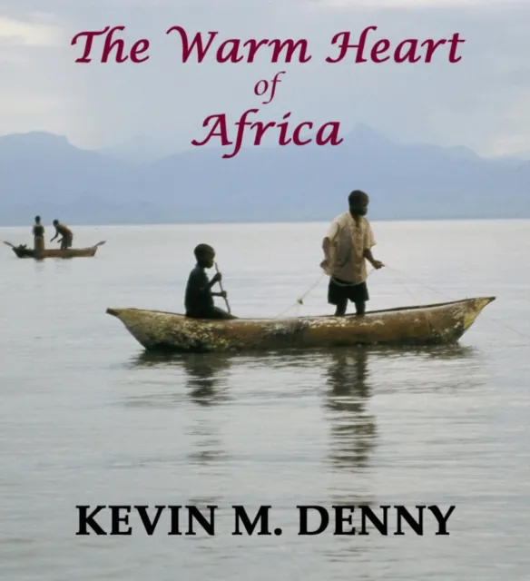 Warm Heart of Africa