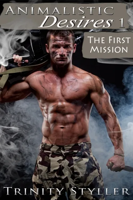 Animalistic Desires 1: The First Mission