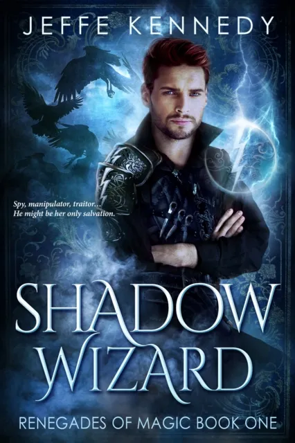 Shadow Wizard: A Dark Fantasy Romance