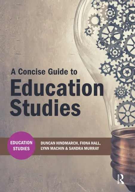 Concise Guide to Education Studies
