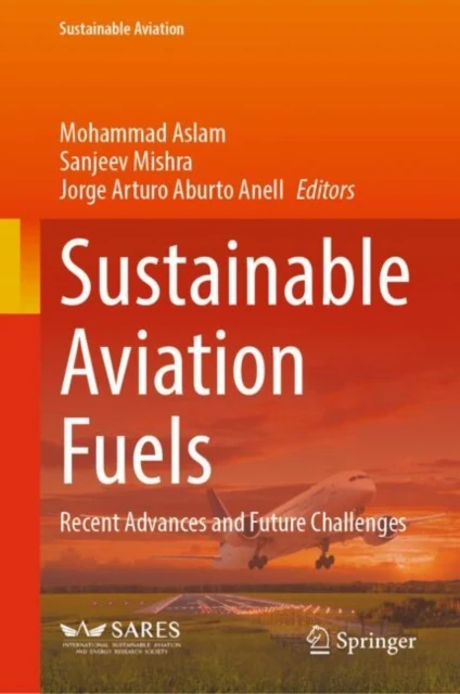 Sustainable Aviation Fuels